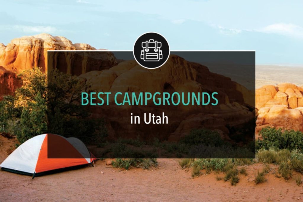 Best Campgrounds in Utah